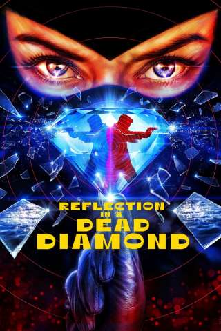 Reflection in a Dead Diamond streaming
